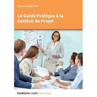 Le Guide pratique la gestion de projet